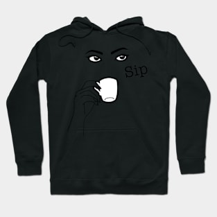 Sip Coffee ☕️ Hoodie